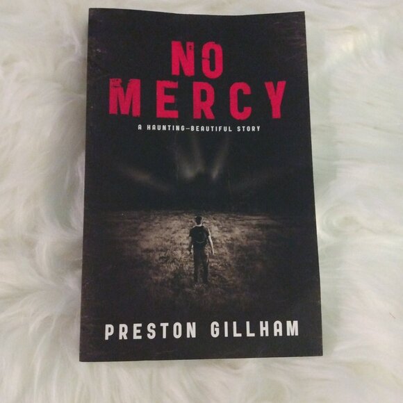 Other - No Mercy Book by Preston Gillham New